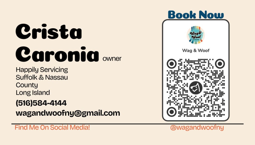 Wag & Woof — Crista Caronia, Suffolk & Nassau County, phone, email, Book Now and QR code